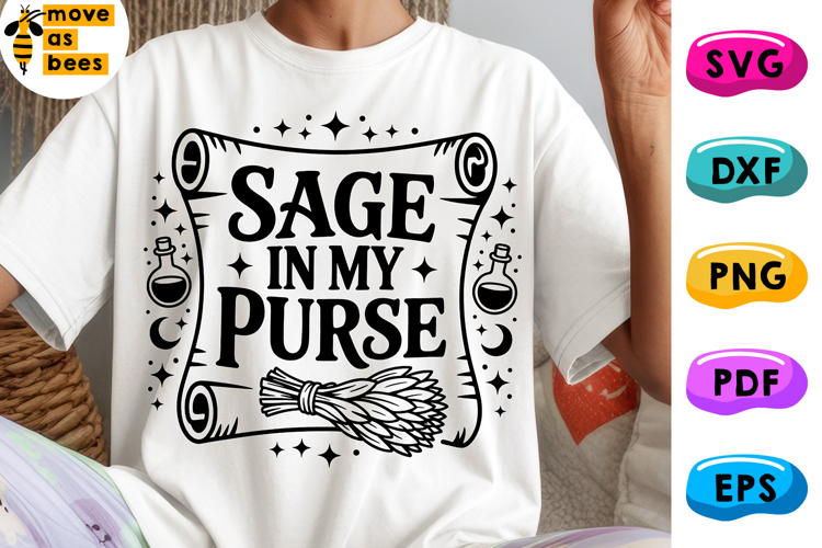 Sage In My Purse Svg, Png, Witchy, Women Halloween Shirt Svg