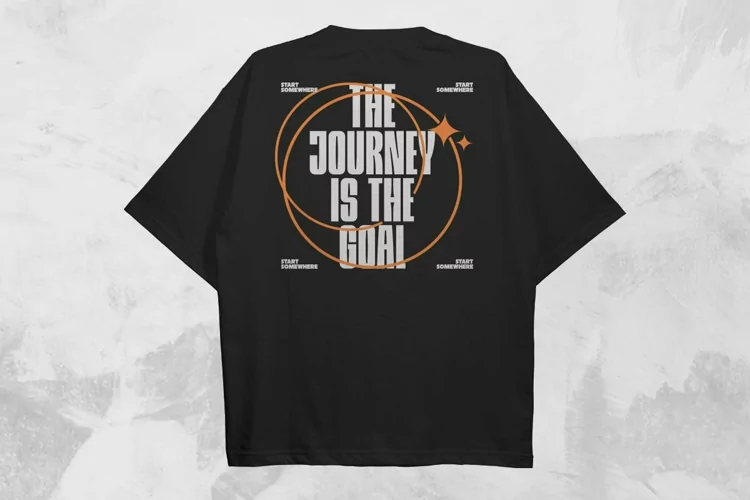 The Journey Is The Goal Typography Streetwear T-shirt Design