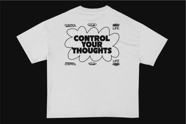 Control Your Thoughts Streetwear Typography T-shirt Design