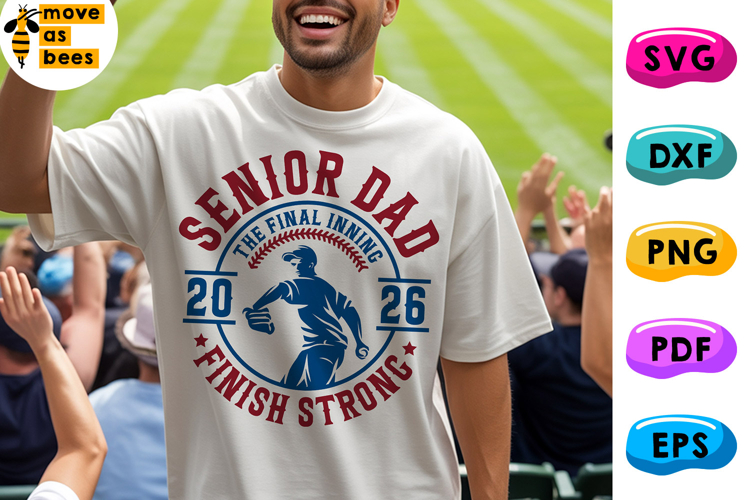 Baseball Senior 2026 Dad Svg, Png, Senior Dad Shirt Svg