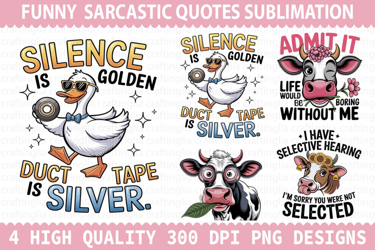 Funny Cow Sublimation - Sarcastic Quotes PNG Design