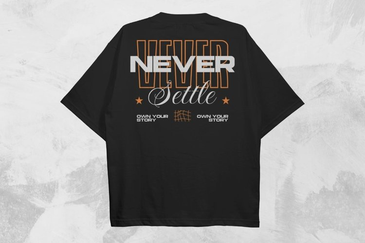 Never Settle Typography Streetwear T-shirt Design