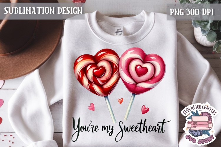 Valentine Love Quote Cute Heart Sublimation Design PNG Sweet