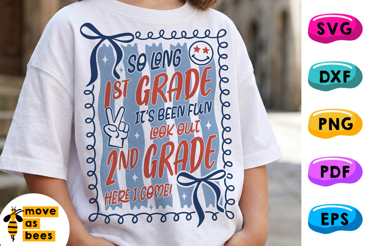 So Long 1st Grade, 2nd Grade Here I Come SVG,PNG Girl Preppy