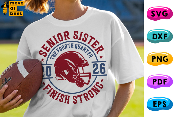 Football Senior Sister Svg, Png, Class Of 2026 Sister Shirt