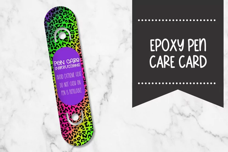 Epoxy Pen Care Card |Rainbow Leopard