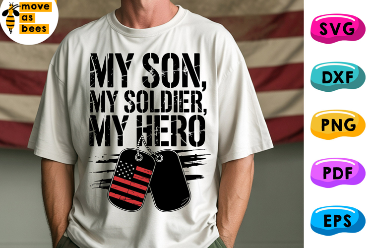 My Son My Soldier My Hero Svg, Png, Military Parents Shirt example image 1