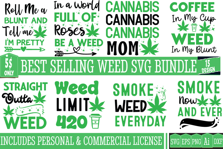 Weed SVG Bundle,Cannabis SVG Bundle,Weed SVGs Cut File
