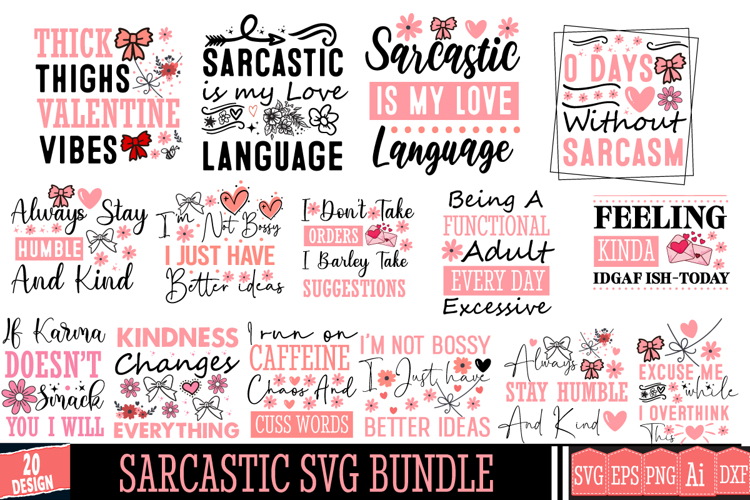 Sarcastic SVG Bundle,Funny SVG Bundle,Motivational SVG