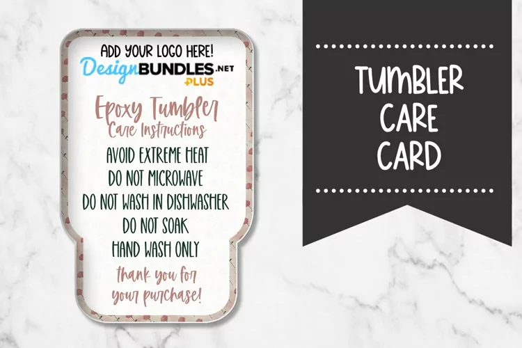 Dusty Rose Tumbler Care Card