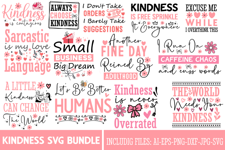 Kindness SVG bundle,Sarcastic SVG bundle,SVG Bundles