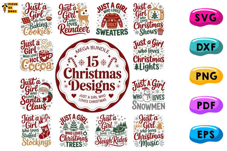 Just A Girl Who Loves Christmas Svg, Png, Bundle, 15 Designs