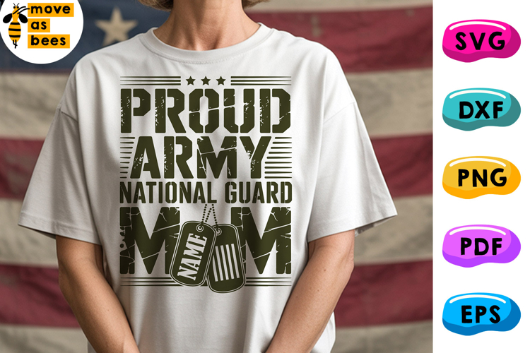 Proud National Guard Mom Svg, Png, Military Mom Shirt Svg