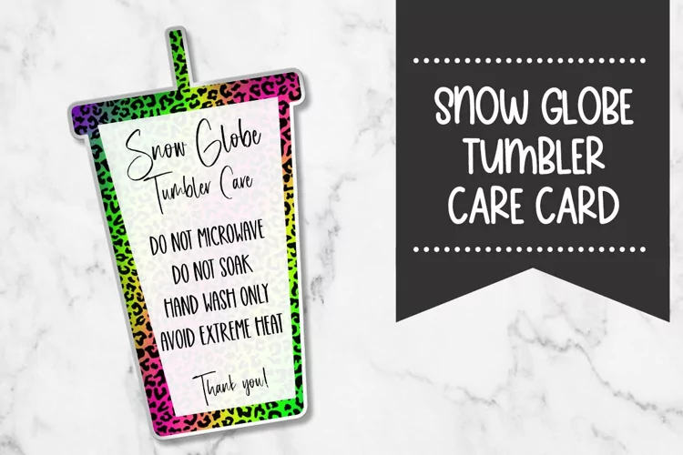 Snowglobe Tumbler Care Card |Rainbow Leopard