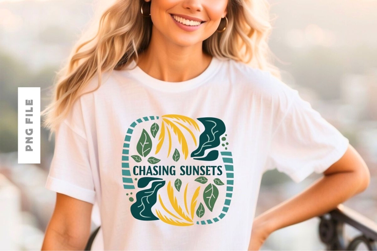 Chasing Sunsets Tropical Summer Leave Sublimation Design