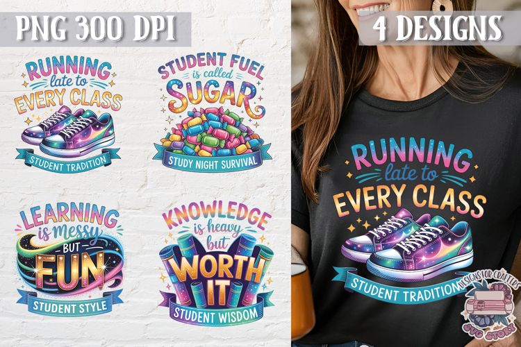 Student Quote Colorful Clipart PNG Sublimation 4 Designs