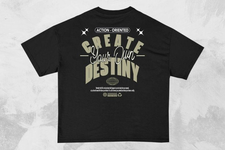 Create Your Own Destiny Streetwear Typography T-shirt Design