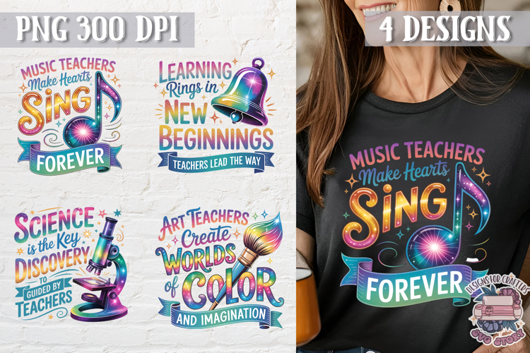 Teacher Quote Colorful Clipart PNG Sublimation 4 Designs