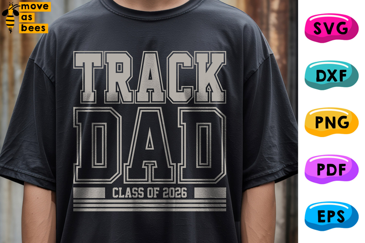 Track Dad Svg, Png, Senior Class Of 2025 Dad Shirt Svg