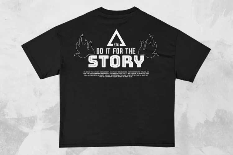 Do It for the Story Streetwear Typography T-shirt Design