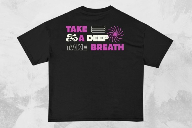 Take a Deep Breath Streetwear Typography T-shirt Design example image 1