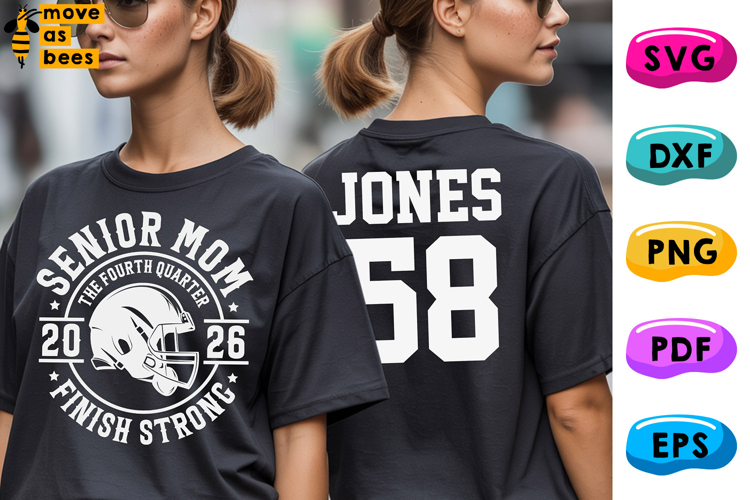 Football Senior Mom Svg, Png, Class Of 2026 Mom Shirt Svg