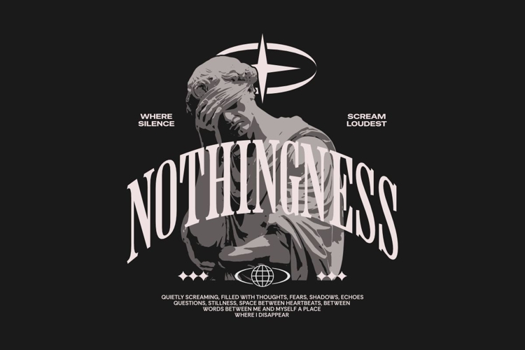 Nothingness Urban Streetwear T-shirt Design