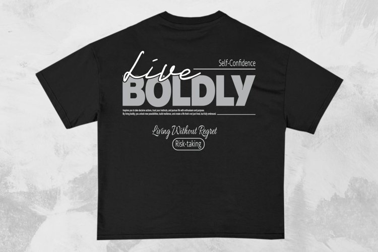 Live Boldly Streetwear Typography T-shirt Design example image 1