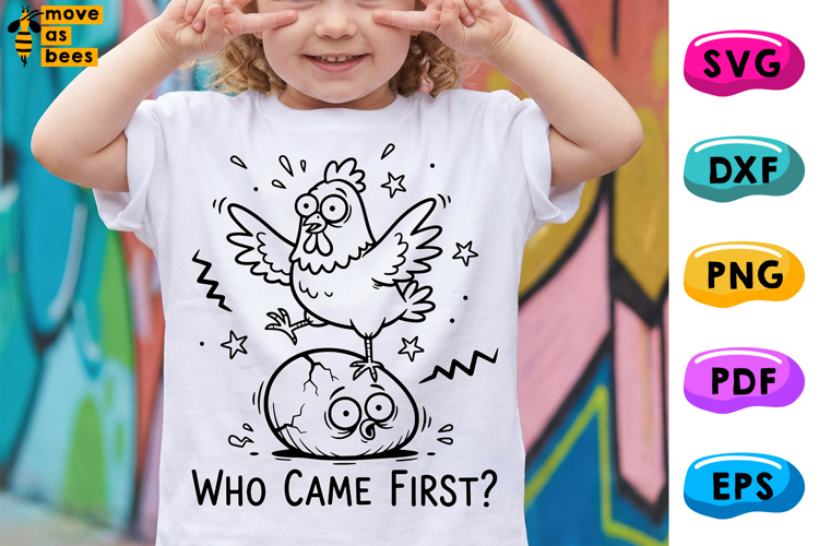 Who Came First SVG, PNG, Chicken and Egg, Funny Easter Shirt