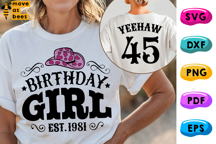 45th Birthday Girl Svg, Png, 1981, Country, Cowgirl, Western
