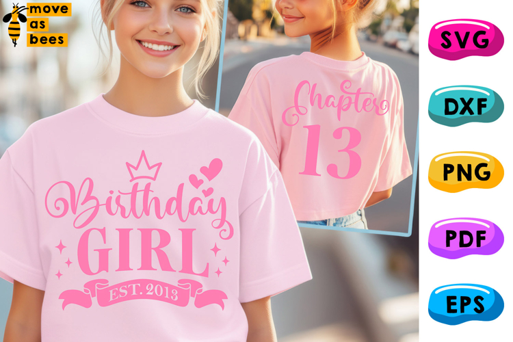 13th Birthday Girl Svg, Png, Est 2013 Chapter 13 Girl Shirt