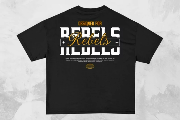Designed for Rebels Streetwear Typography T-shirt Design