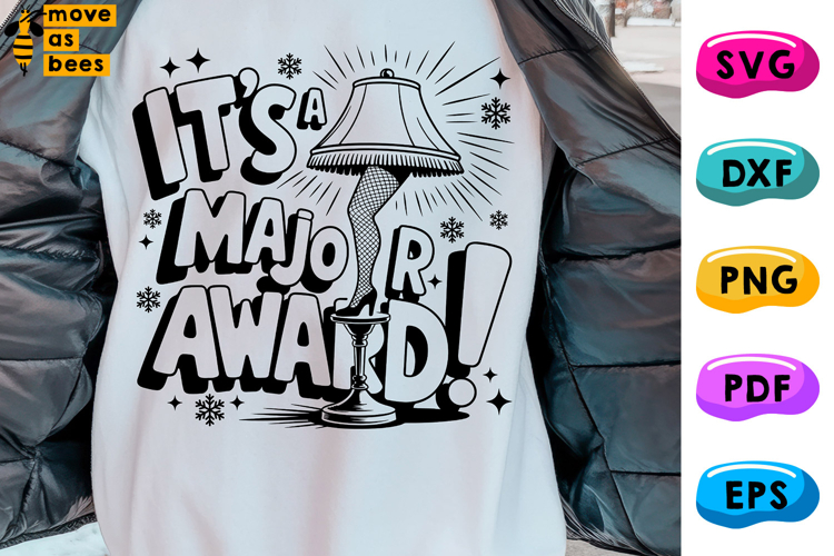 Its A Major Award Svg, Png, Leg Lamp, A Christmas Story Svg