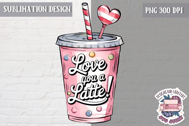 Valentine Quote Symbol Love Sublimation Design PNG Heart