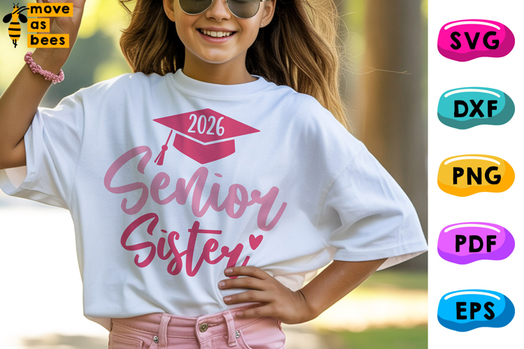 Senior Sister Svg, Png, Class Of 2026 Sister Shirt Svg