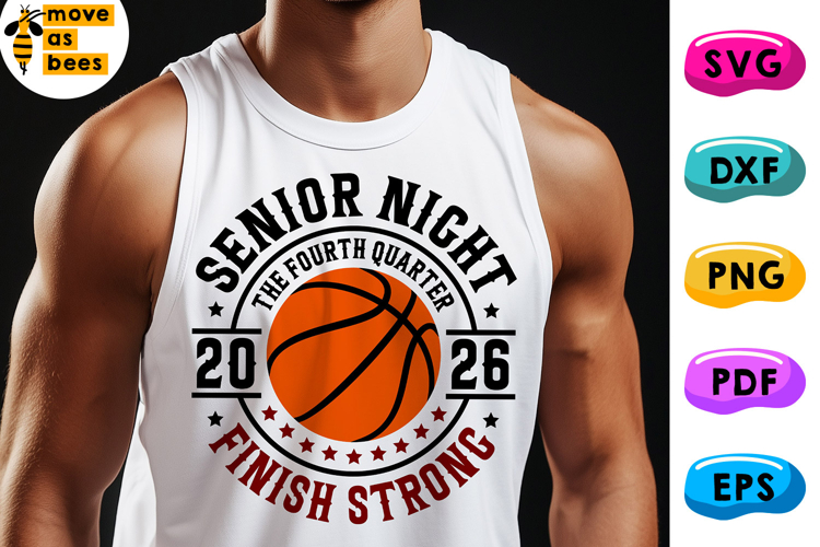 Basketball Senior Night 2026 Svg, Png, Finish Strong Svg