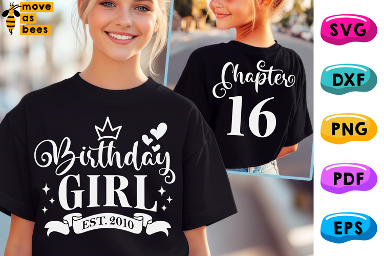 16th Birthday Girl Svg, Png, Est 2010 Chapter 16 Girl Shirt