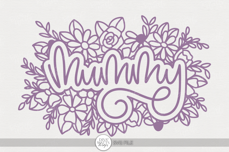 Mummy Floral SVG | Mother’s Day Cut File