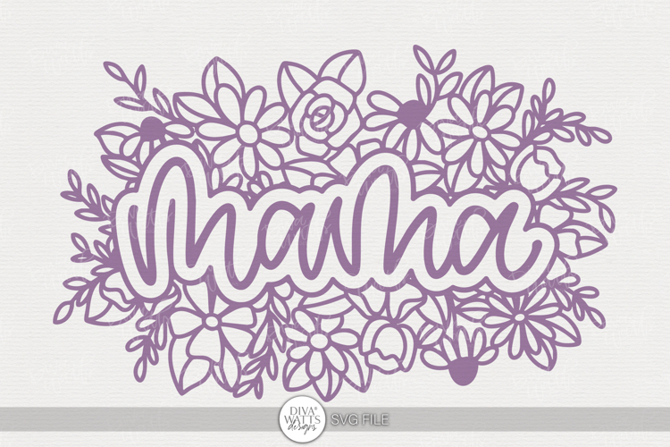 Mama Floral SVG Cut Design