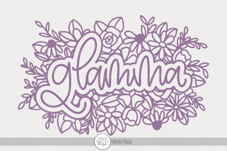 Glamma Floral SVG | Grandma Cut File