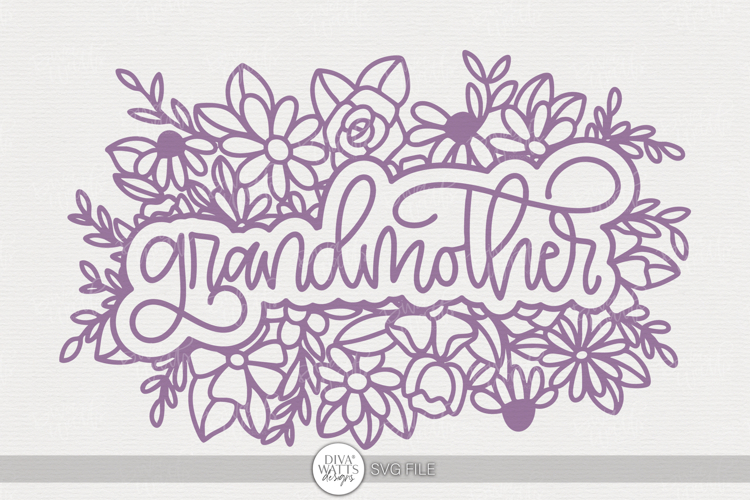 Grandmother Floral SVG | Hand Lettered Design