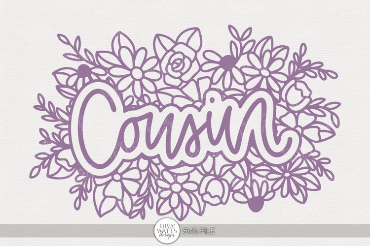 Floral Cousin SVG | Hand Lettered Family Design