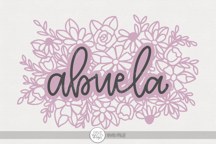 Floral Abuela SVG | Hand Lettered Grandma Design in Spanish