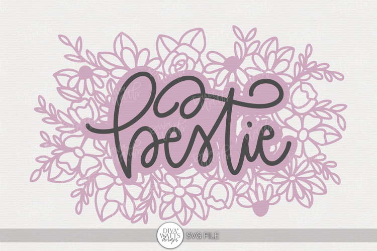 Bestie Floral SVG | Friendship Quote Design