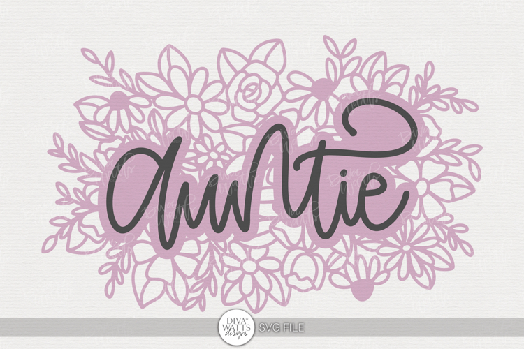 Auntie Floral SVG | Hand Lettered Flower Design