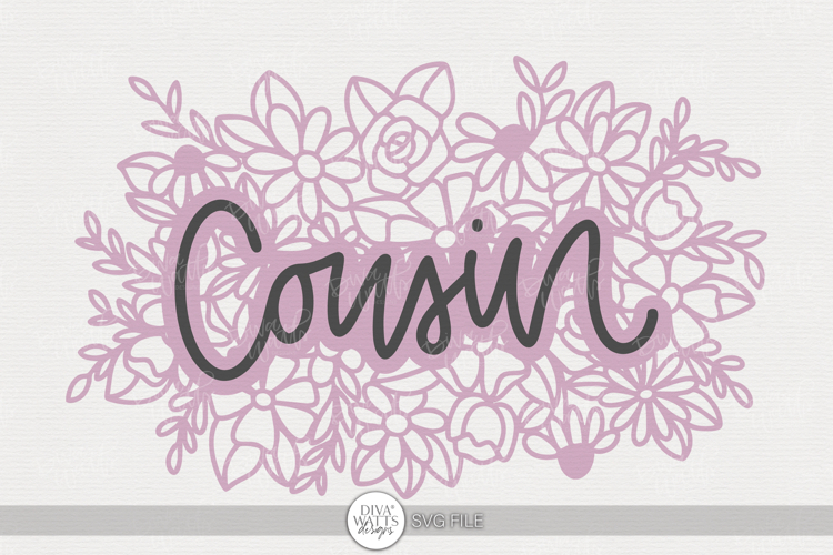 Cousin Floral SVG | Hand Lettered Flower Design