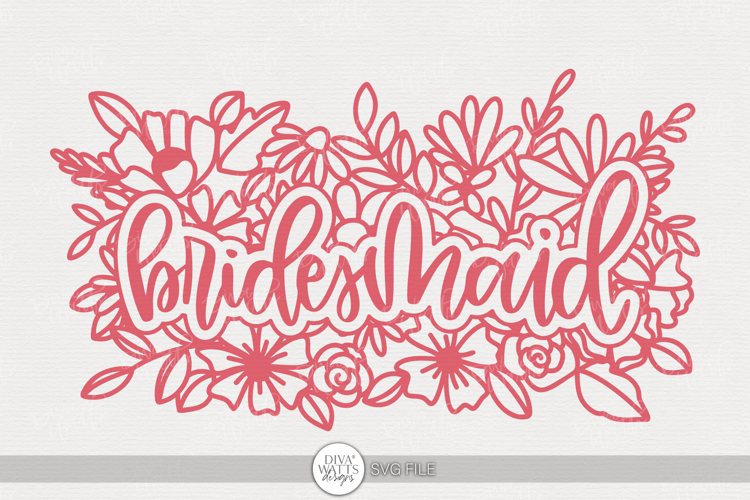 Bridesmaid SVG | Floral Wedding Party Design