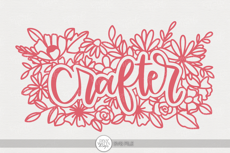 Crafter SVG | Hand Lettered Floral Craft Design