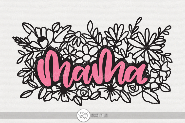 Mama SVG | Floral Cutout Design for Moms