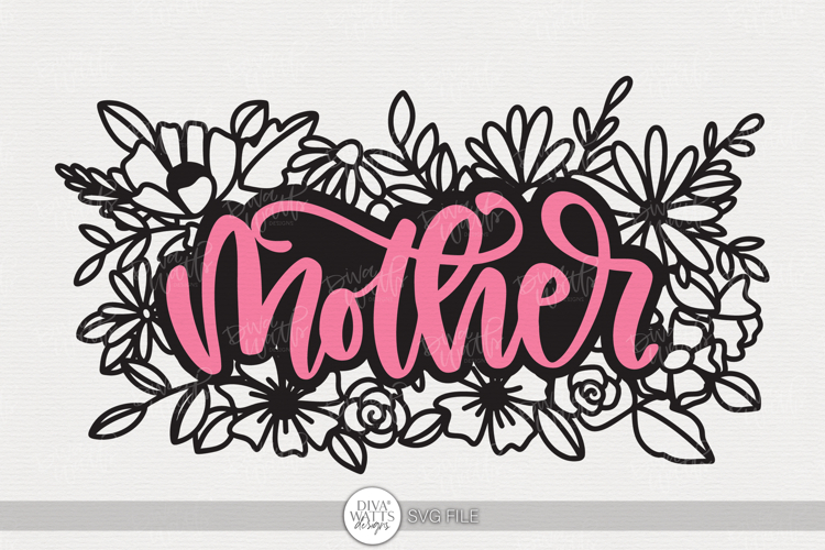 Mother SVG | Elegant Floral Word Art Design